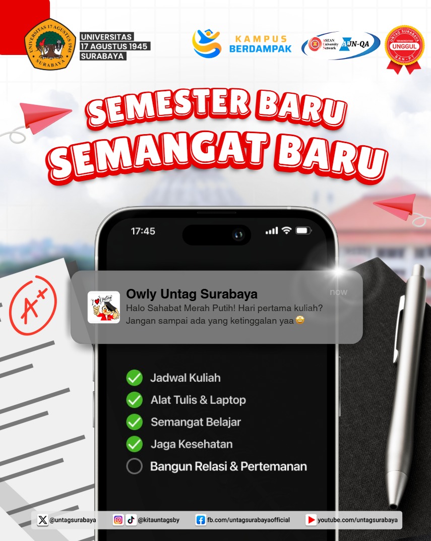 Semester Baru, Semangat Baru untuk Civitas Akademika Untag Surabaya